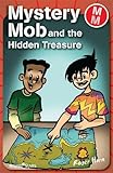Mystery Mob and the hidden treasure