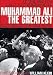Rechercher: Muhammad Ali, The Greatest 1964-1974