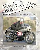 Velocette: The Racing Story (Crowood Motoclassics)