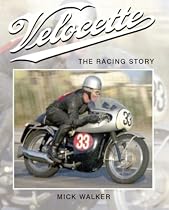 Velocette: The Racing Story (Crowood Motoclassics)