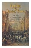 Foul bills and dagger money : 800 years of lawyers and law breakers