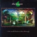 The World That We Drive Through