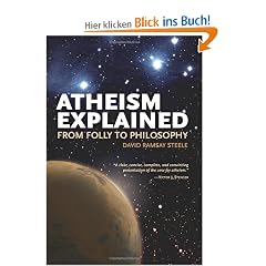 Atheism Explained: From Folly to Philosophy (Ideas Explained)