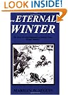 One Eternal Winter: The Story of What Happened at Donner Pass, Winter of 1846-47