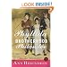 Phyllida and the Brotherhood of Philander: A Novel