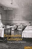 Encephalitis lethargica : during and after the epidemic