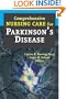 Comprehensive Nursing Care for Parkinson's Disease