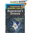 Comprehensive Nursing Care for Parkinson's Disease by Lisette K. Bunting-Perry and Gwyn M. Vernon