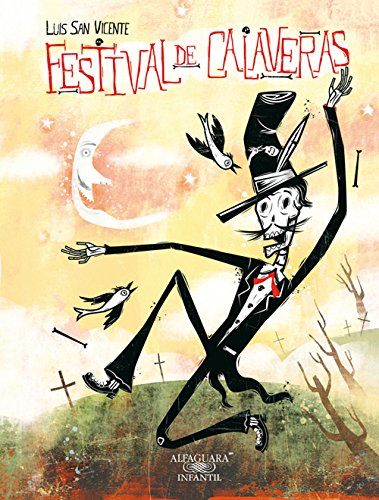 El festival de las Calaveras (Spanish Edition)