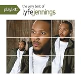 Playlist: The Very Best of Lyfe Jennings