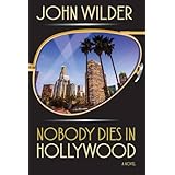 nobody dies in hollywood