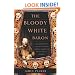 The Bloody White Baron: The Extraordinary Story of the Russian Nobleman Who Became the Last Khan of Mongolia