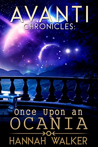 Once Upon an Ocania (Avanti Chronicles Book 4)