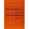 Grid Systems in Graphic Design/Raster Systeme Fur Die Visuele Gestaltung (German and English Edition)