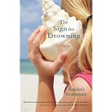 The Sign for Drowning: A Novel