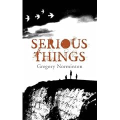Serious Things