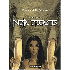 India Dreams : L'int�grale