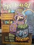 Spellbound : West Midlands