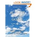 Achieve your goals