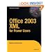 Office 2003 XML for Power Users (Books for Professionals by Professionals)