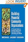 Building Powerful Community Organizat...