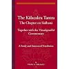 The Kalacakratantra: The Chapter on the Sadhana together with the Vimalaprabha (Treasury of the Buddhist Sciences)