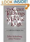 The Secret Teachings of the Masonic Lodge