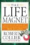 The Life Magnet