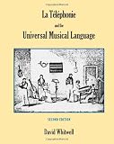 La Téléphonie and the Universal Musical Language