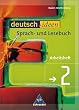 deutsch.ideen SI: deutsch.ideen 2. Arbeitsheft. Baden-W�rttemberg: Sprach- und Lesebuch