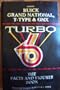 Guide to Buick Grand National, T-type & GNX Turbo 1978-1987: The GN Facts and Figures Book (Floridians Series)