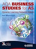 AQA Business Studies for AS Dynamic Learning (A Level Business Studies)