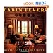 Cabin Fever: Rustic Style comes Home