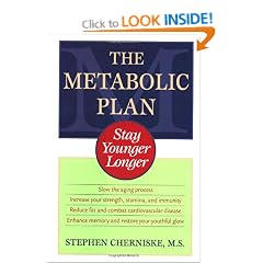 The Metabolic Plan: Stay Younger Longer