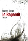 Le repentir par Laurent Bettoni