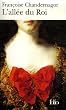 L'all�e du Roi: Souvenirs de Fran�oise d'Aubign�, marquise de Maintenon, �pouse du Roi de France