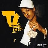 Bring Em Out (Amended Album Version)