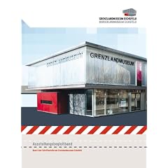 Grenzlandmuseum Eichsfeld - Borderlandmuseum Eichsfeld: Ausstellungsbegleitband