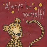 (12x12) Anne Tavoletti Always Be Yourself Motivational Print Poster