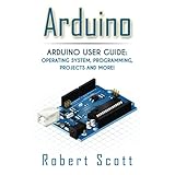 arduino arduino user guide for operating system programming projects and more raspberry pi 2 xml c  ruby