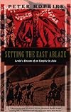Setting the East Ablaze