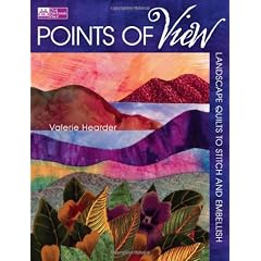Points of View: Landscape Quilts to Stitch and Embellish