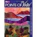 Points of View: Landscape Quilts to Stitch and Embellish
