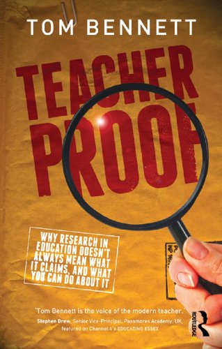 Teacher Proof: Why research in education doesn't always mean what it claims, and what you can do about it