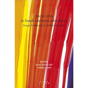 【クリックで詳細表示】Joie De Vivre in French Literature and Culture： Essays in Honour of Michael Freeman (Faux Titre) [ペーパーバック]