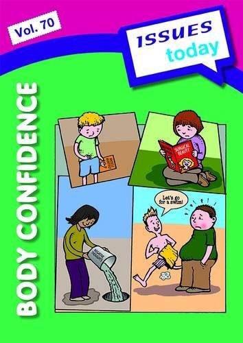 Body Confidence: 70 (Issues Today), by Cara Acred Body Confidence: 70 (Issues Today), by Cara Acred