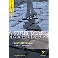 York Notes on Tennessee Williams' "Streetcar Named Desire" (York Notes Advanced)