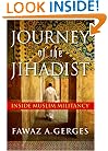 Journey of the Jihadist: Inside Muslim Militancy