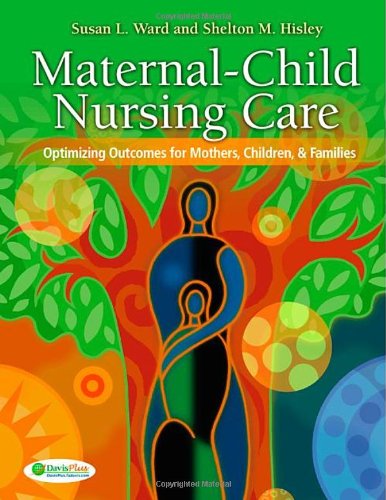 cheap Maternal-Child Nursing Care with the Women's Health Companion: Optimizing Outcomes for Mothers, Children and Families, Revised Edition