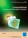 Computational Inorganic and Bioinorganic Chemistry (EIC Books)